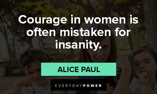 Favorite Alice Paul quotes
