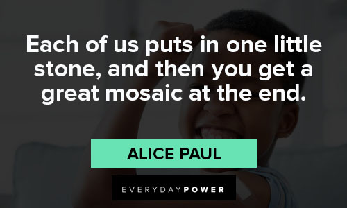 Random Alice Paul quotes