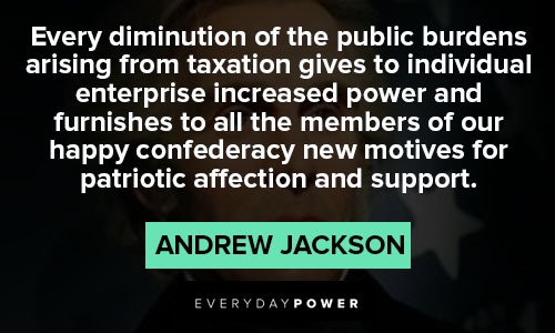Short Andrew Jackson quotes