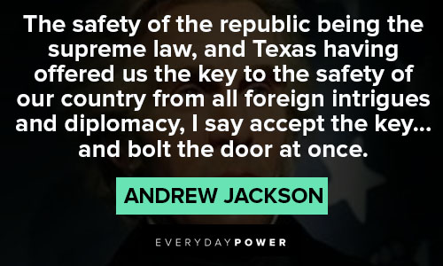 Positive Andrew Jackson quotes