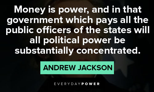 Favorite Andrew Jackson quotes