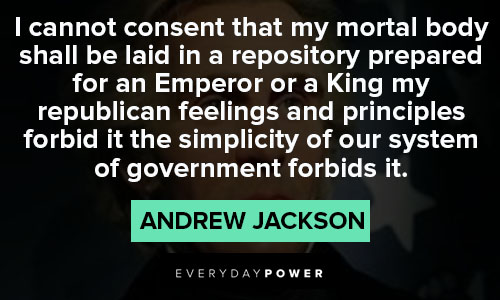 Meaningful Andrew Jackson quotes