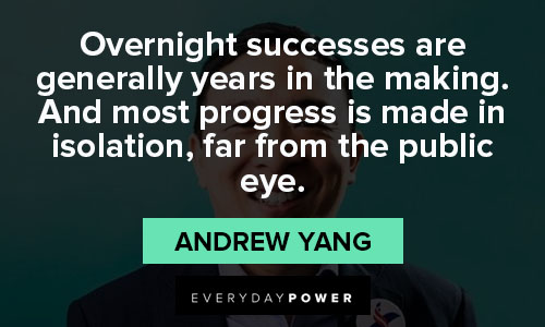 Powerful Andrew Yang quotes