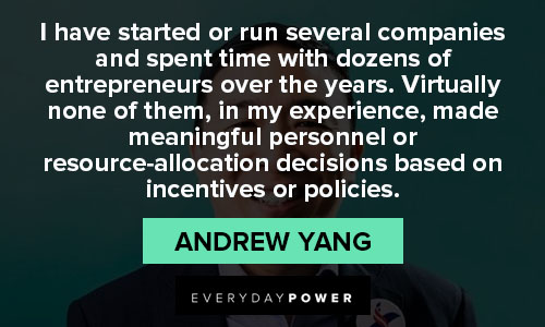 Cool Andrew Yang quotes