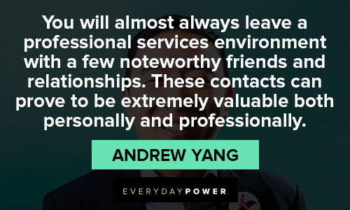 Wise and inspirational Andrew Yang quotes
