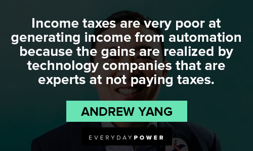 Andrew Yang quotes that will encourage you