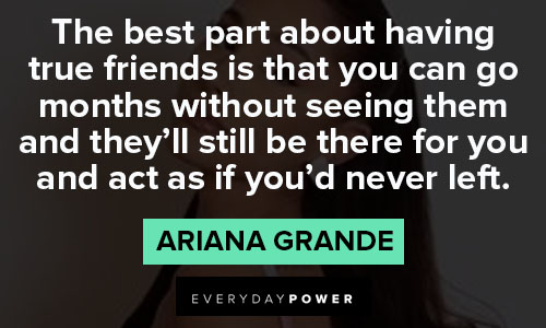 Wise and inspirational ariana grande quotes