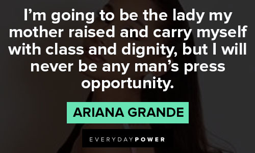 Ariana Grande quotes that spread positivity 