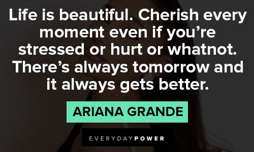 Short ariana grande quotes