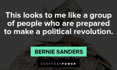 Bernie Sanders quotes about life