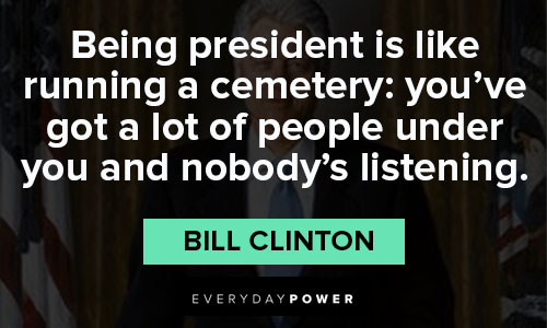 Political Bill Clinton quotes