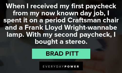 Brad Pitt quotes from Brad Pitt