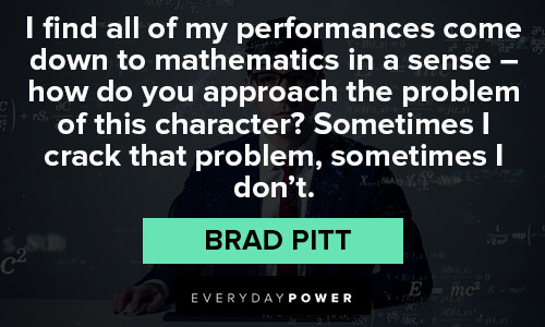 Appreciation Brad Pitt quotes