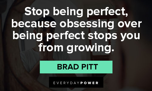 Best Brad Pitt quotes