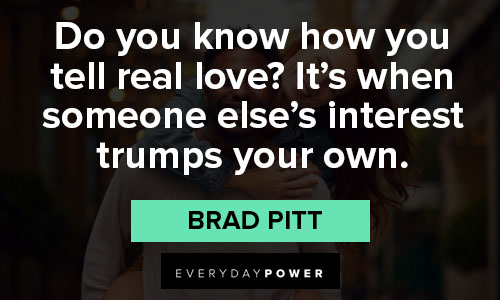 Other Brad Pitt quotes