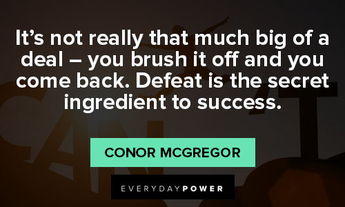 Conor McGregor Quotes on Overcoming Failure and Defeat