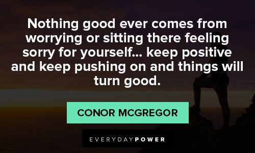 Meaningful Conor McGregor quotes