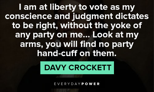 Other Davy Crockett quotes