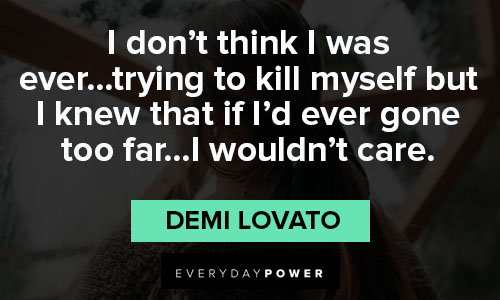 Demi Lovato quotes on thinking