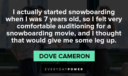 Inspirational Dove Cameron quotes