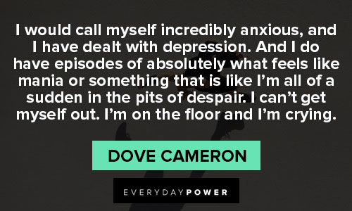 Favorite Dove Cameron quotes