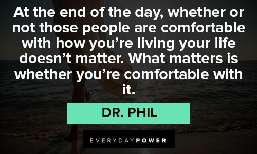 Cool Dr. Phil quotes