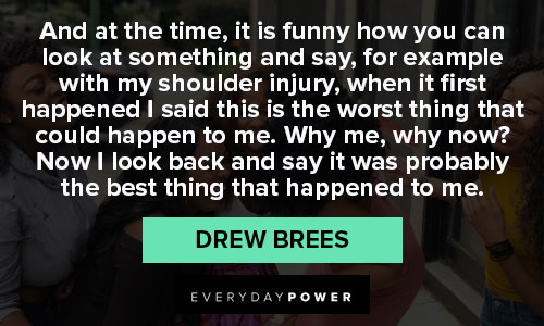 Drew Brees quotes to inspire you