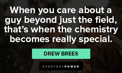 Random Drew Brees quotes