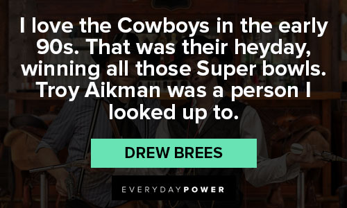 Amazing Drew Brees quotes