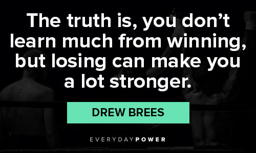 Drew Brees quotes that will encourage you