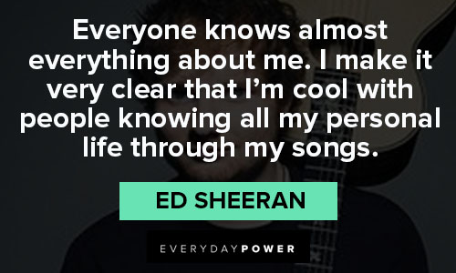 Funny Ed Sheeran quotes