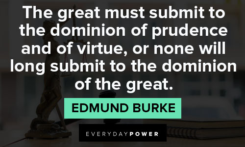 Appreciation Edmund Burke quotes