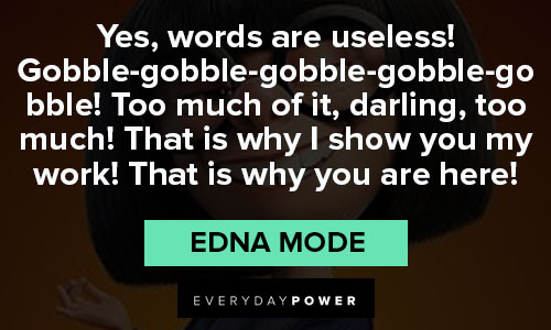 Special Edna Mode quotes