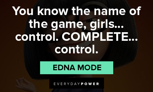 Amazing Edna Mode quotes
