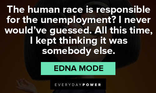 Favorite Edna Mode quotes