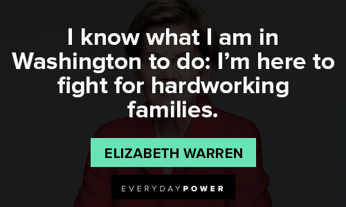 Short Elizabeth Warren quotes