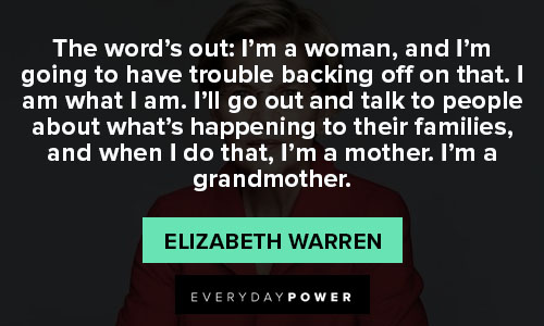 More Elizabeth Warren quotes