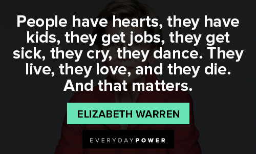 Favorite Elizabeth Warren quotes