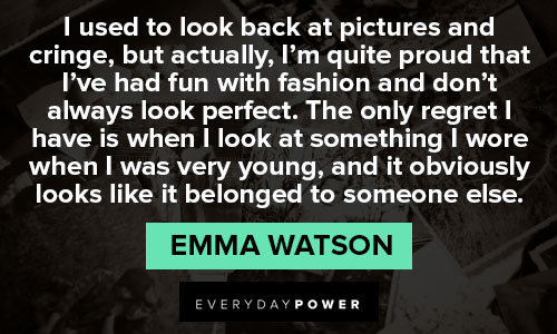 Emma Watson quotes about fashion and style