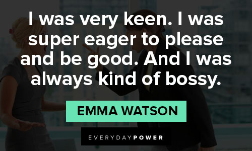 Positive Emma Watson quotes