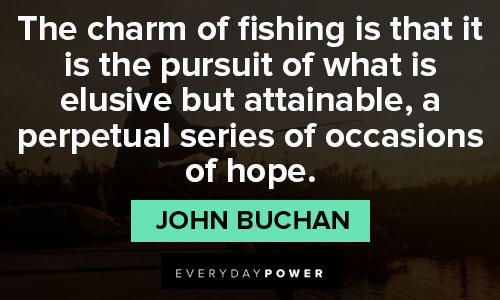 Fishing quotes and sayings