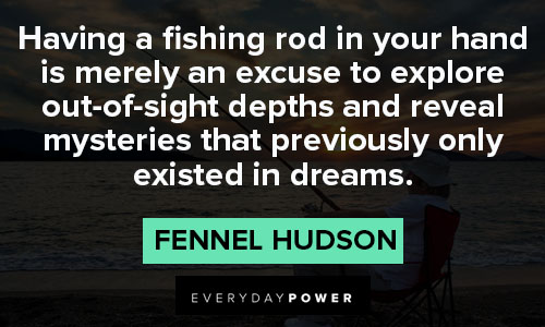 Top Fishing quotes