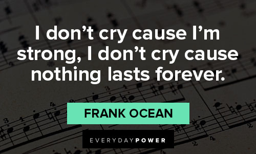Special Frank Ocean quotes