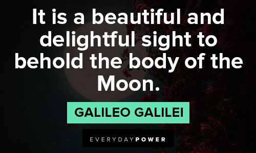 Galileo Galilei quotes about moon