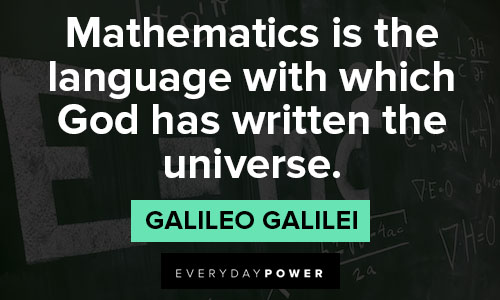 Galileo Galilei quotes on mathematics is the language with which God has written the universe