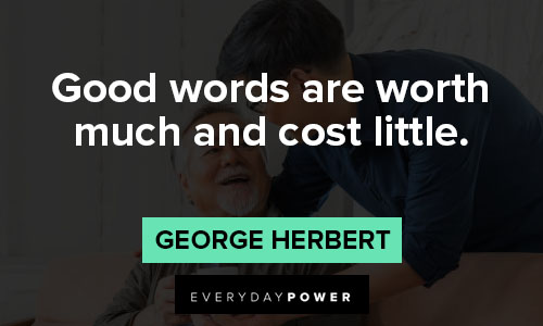 generosity quotes about good words are worth much and cost little