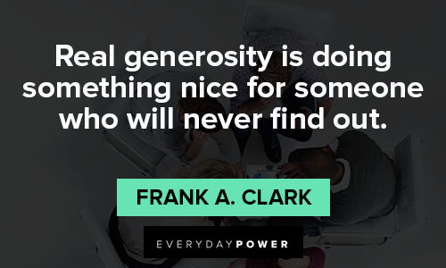 generosity quotes that will encourage you
