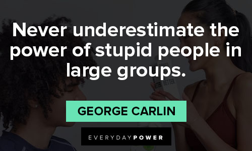 Inspirational george carlin quotes