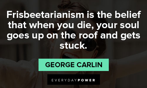 The best George Carlin quotes for a good laugh 