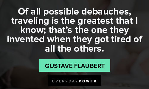 Amazing gustave flaubert quotes
